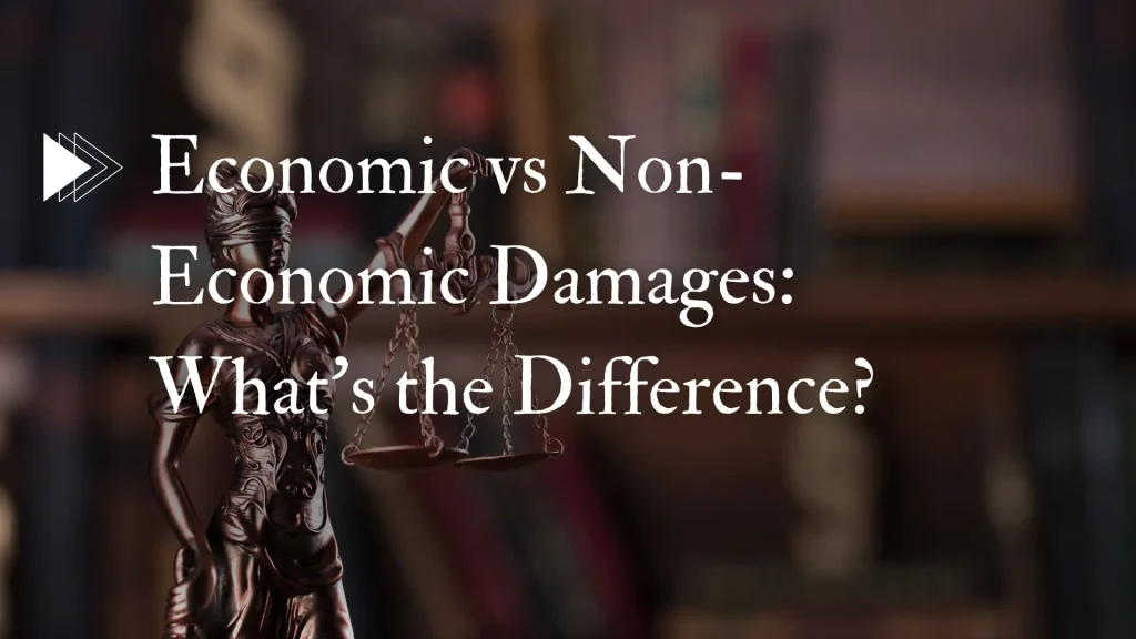 Economic vs Non-Economic Damages_ What’s the Difference_ Image